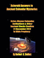 Buy Asteroid Answers to Ancient Calendar Mysteries